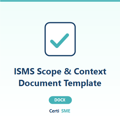 ISMS Scope & Context Document Template - Word document template with company placeholder fields