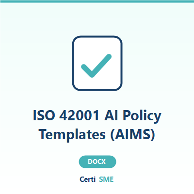 ISO 42001 AI Policy Templates (AIMS) - Word document template with company placeholder fields